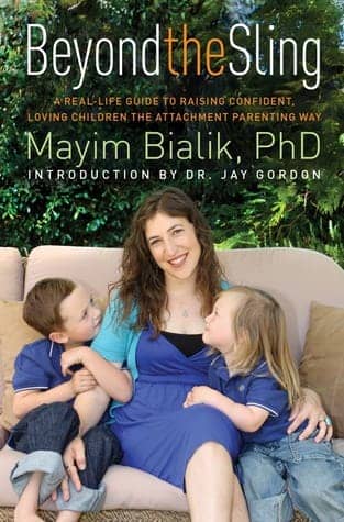 Beyond the Sling by polymath Mayim Bialik