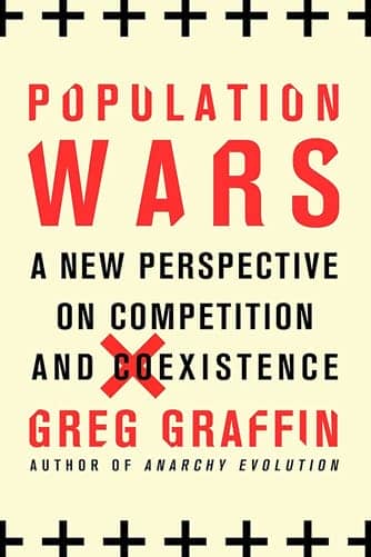 Book cover of Population Wars by the polymathic singer, author and scholar Greg Graffin