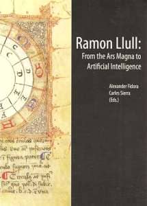 Ramon Llull From the Ars Magna to Artificial Intelligence book cover