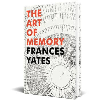 The Art of Memory By Frances Yates Hardcover